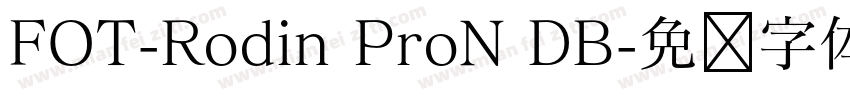FOT-Rodin ProN DB字体转换